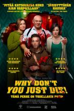 whydontyoujustdie.jpg whydontyoujustdie.jpg